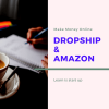 dropship amazon kiem tien online