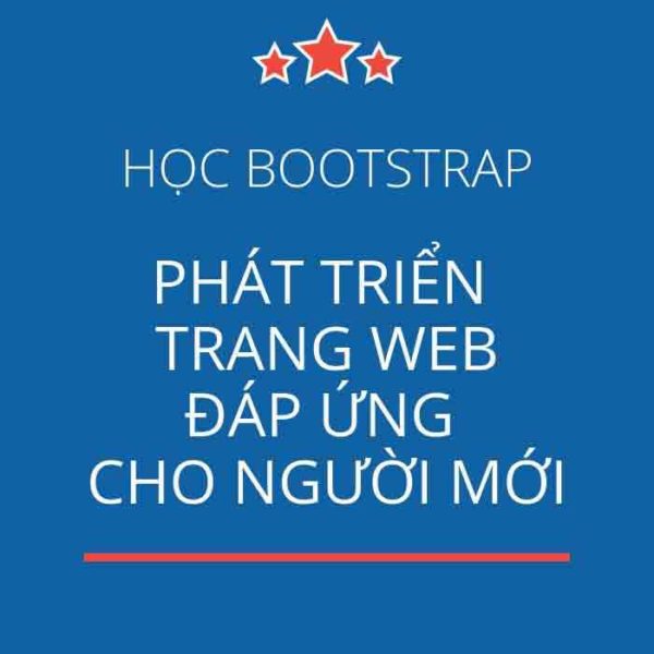 Học bootstrap-Phát triển trang web đáp ứng cho người mới