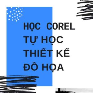 Học Corel - để thiết kế logo, banner