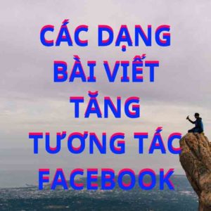 Các dạng bài viết facebook
