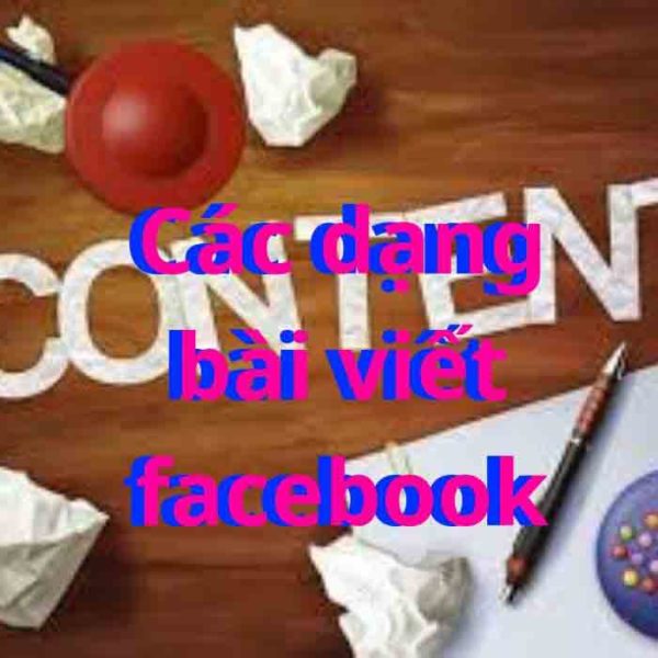 Các dạng bài viết facebook