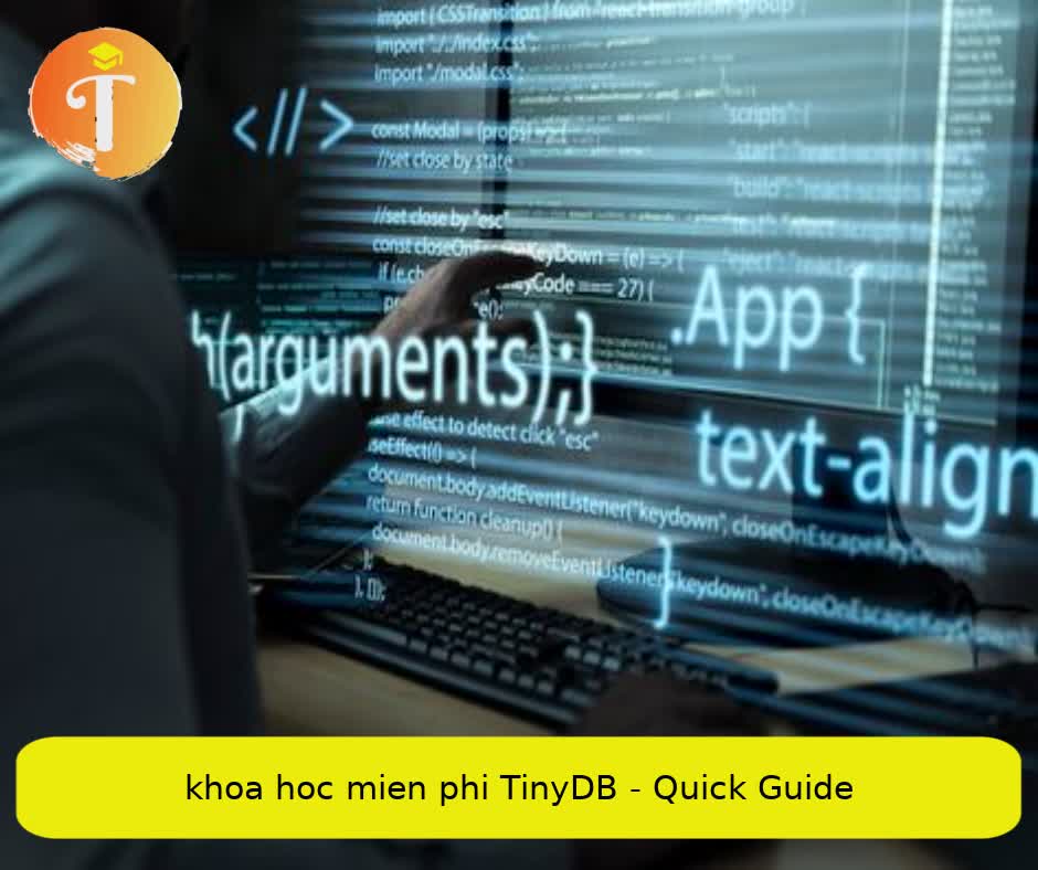 Khóa học miễn phí TinyDB – Quick Guide nhận dự án làm có lương